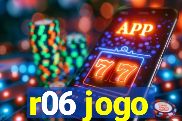 r06 jogo